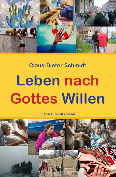 Leben nach Gottes Willen