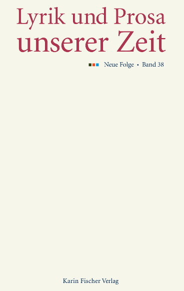 Lyrik und Prosa unserer Zeit – Band 38